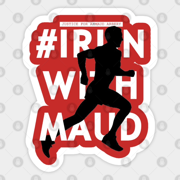 I Run With Maud I Run With Maud Sticker TeePublic